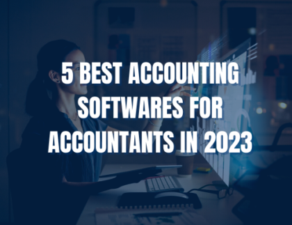 5 Best Accounting Softwares in 2023 - Features and Benefits